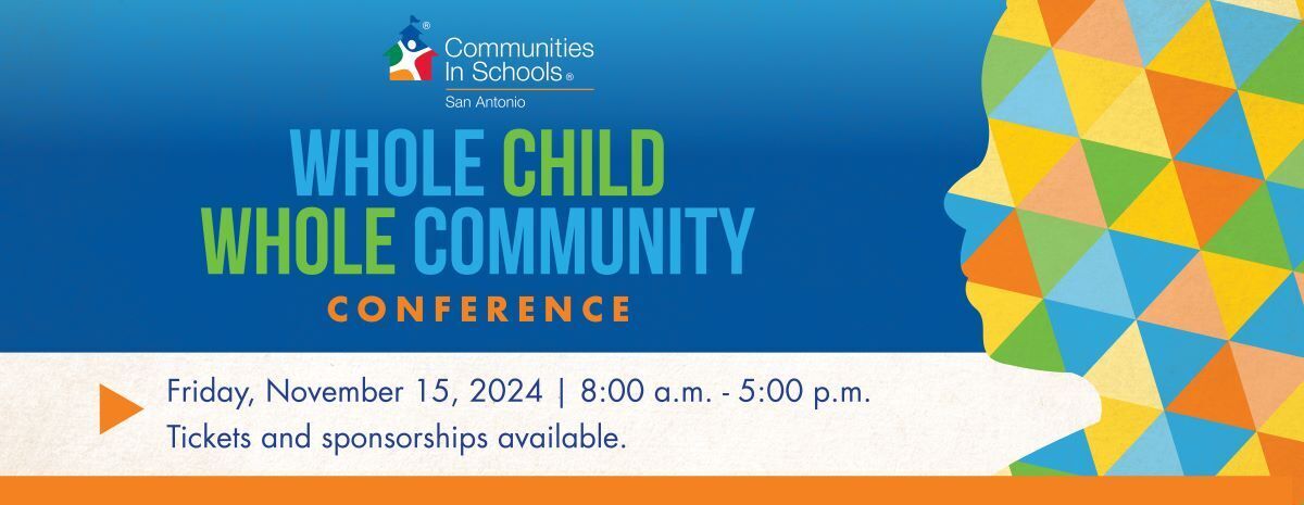 2024 Whole Child Whole Community Conference